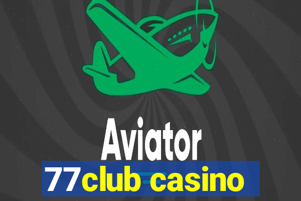 77club casino